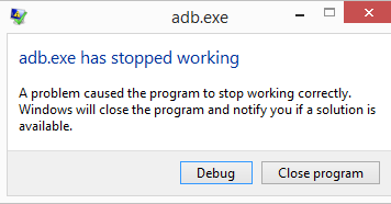 Image result for adb.exe has stopped working